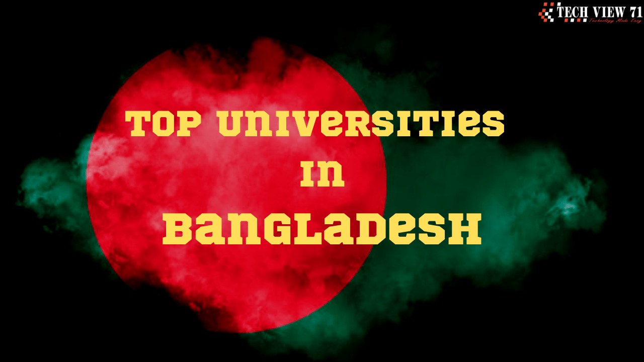 Top 5 Private Universities In Bangladesh 2023 - Tech View 71